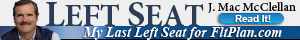 click here for LEFT SEAT by J. Mac McClellan